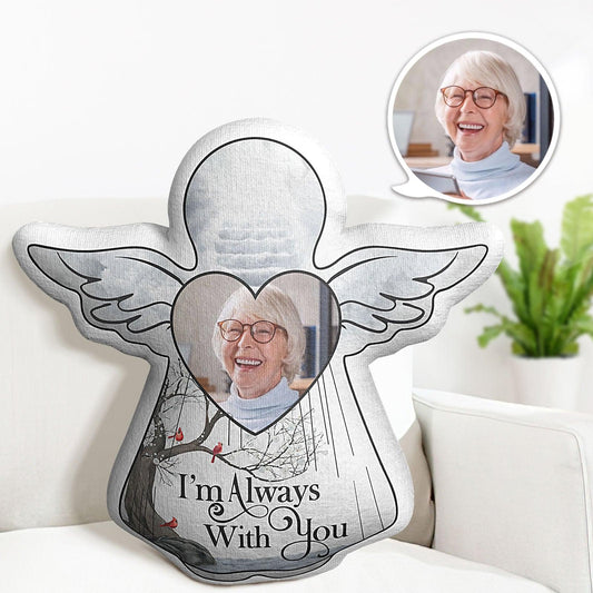 I'm Always With You - Custom Photo Pillow  Memorial Gift